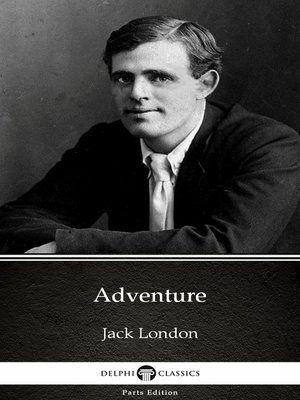 cover image of Adventure by Jack London (Illustrated)